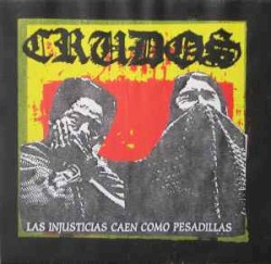 Las Injusticias Caen Como Pesadillas