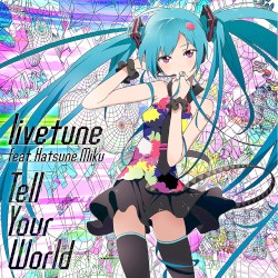 Tell Your World