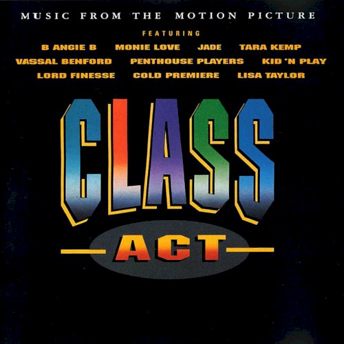 Class Act: Music from the Motion Picture