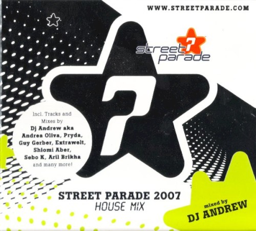 Street Parade 2007 House Mix