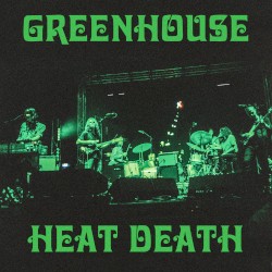 Greenhouse Heat Death