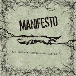 Manifesto Self Released Metal Compilation Vol. 2