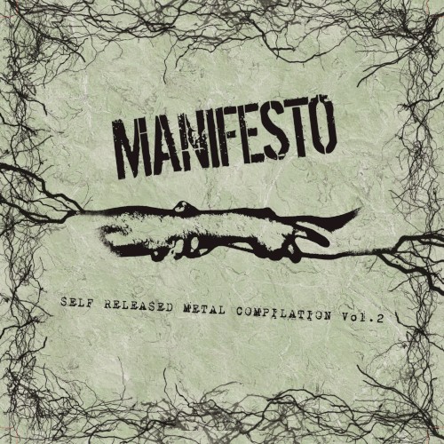 Manifesto Self Released Metal Compilation Vol. 2