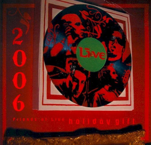 2006 Friends of Live Holiday Gift