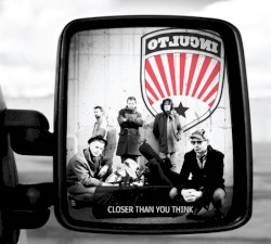 Closer Than You Think