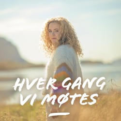Hver gang vi møtes 2023