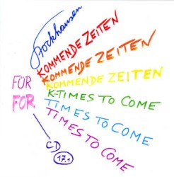 Für kommende Zeiten