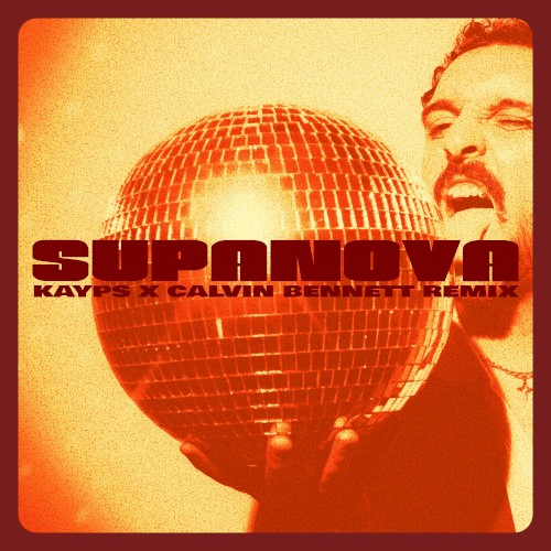 SUPANOVA - Kayps x Calvin Bennett Remix