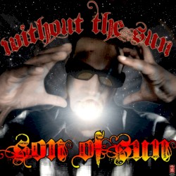 Without the Sun