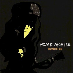 Home Movies: Bonus CD