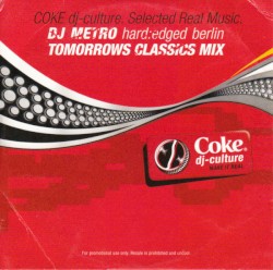 Coke DJ-Culture: DJ Metro Tomorrows Classics Mix