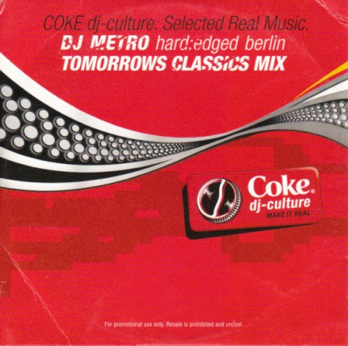 Coke DJ-Culture: DJ Metro Tomorrows Classics Mix