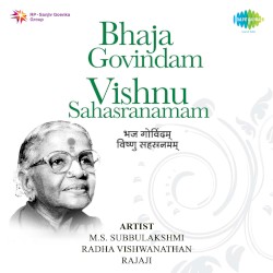 Bhaja Govindam - Vishnu Sahasranamam