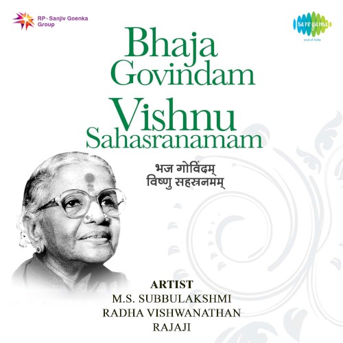 Bhaja Govindam - Vishnu Sahasranamam