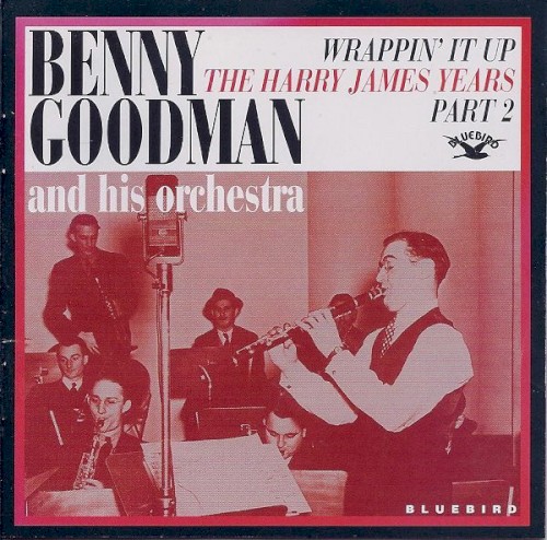 Wrappin' It Up: The Harry James Years, Part 2