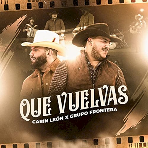 Que vuelvas