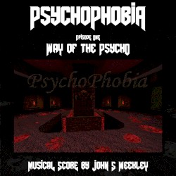 PsychoPhobia: Episode 1, Way of the Pscyho