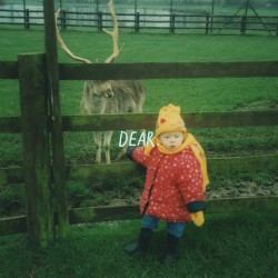 Dear.