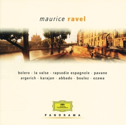 Panorama : Maurice Ravel