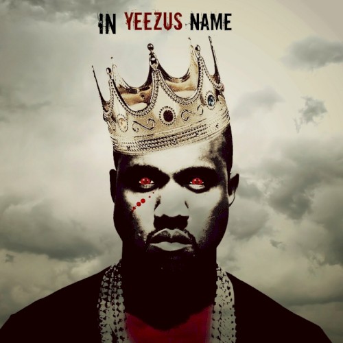 In Yeezus Name