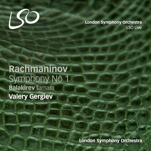 Rachmaninov: Symphony no. 1 / Balakirev: Tamara