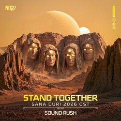 Stand Together (Sana Duri 2026 OST)