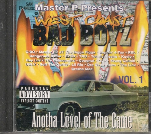 West Coast Bad Boyz, Volume 1: Anotha Level of the Game