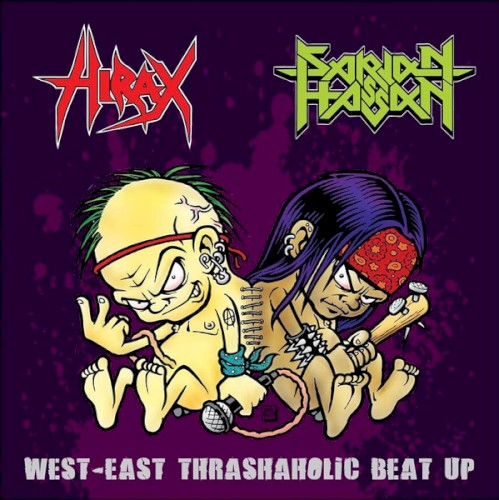 West-East Thrashaholic Beat Up