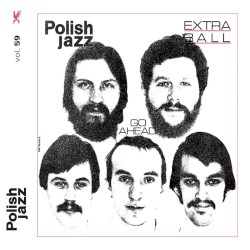 Go Ahead: Polish Jazz, vol. 59