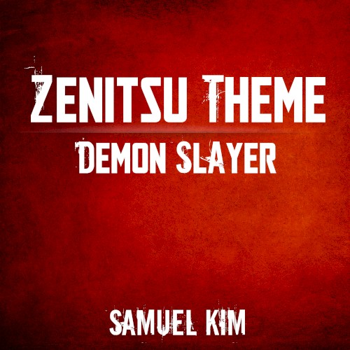Zenitsu Theme (from "Demon Slayer")