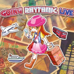 GOING RHYTHMIC LIVE