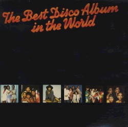 The Best Disco Album in the World