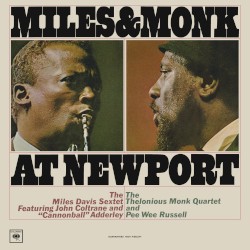 Miles & Monk at Newport