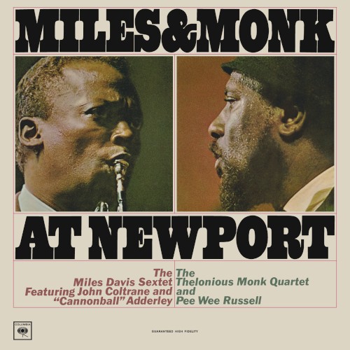 Miles & Monk at Newport