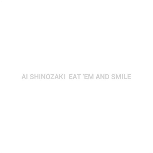 EAT 'EM AND SMILE
