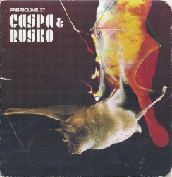 FabricLive 37: Caspa & Rusko