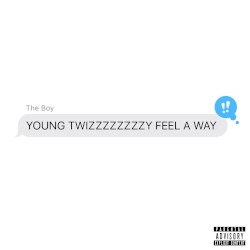 Feël no wayz (Yeat mix)