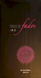 Todos os fados de A a Z: Fado Carlos da Maia ao Fado da cruz