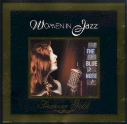 Forever Gold: Women In Jazz