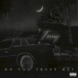 Do You Trust Me?