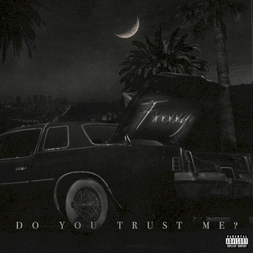 Do You Trust Me?