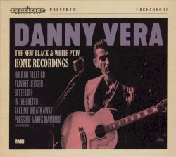 The New Black & White PT.IV - Home Recordings