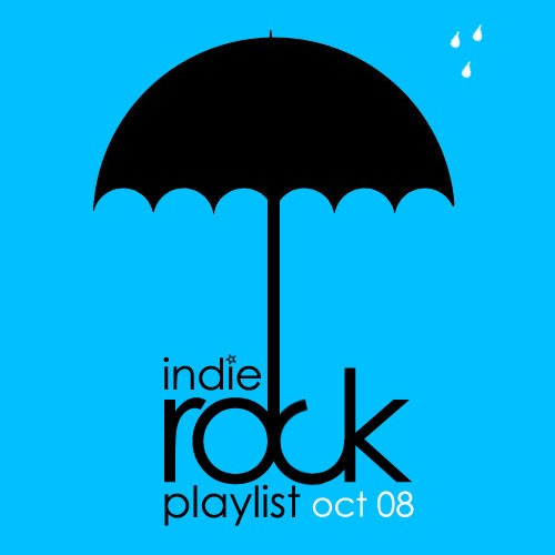 Indie/Rock Playlist: October 2008