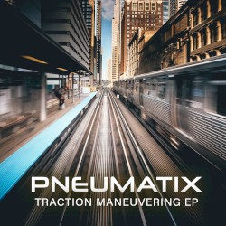 Traction Maneuvering EP