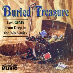 Buried Treasure: Lost Gems From Deep in the '60s Vaults