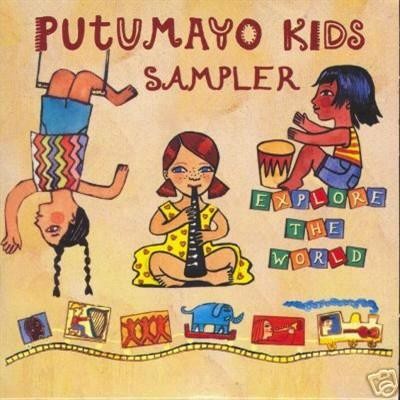 Putumayo Kids Sampler: Explore the World