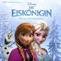 Die Eiskönigin – Völlig unverfroren