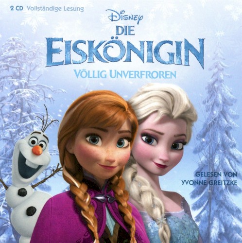 Die Eiskönigin – Völlig unverfroren