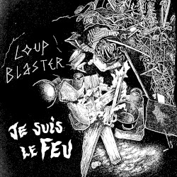 Je suis le Feu