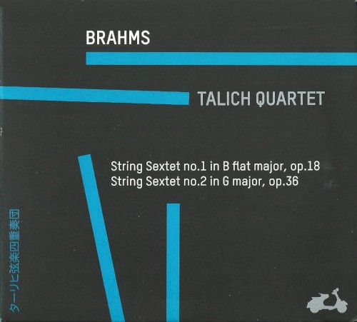 String Sextet no. 1 in B-flat major, op. 18 / String Sextet no. 2 in G major, op. 36